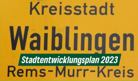 Stellungnahme Stadtentwicklungsplan Waiblingen 2023